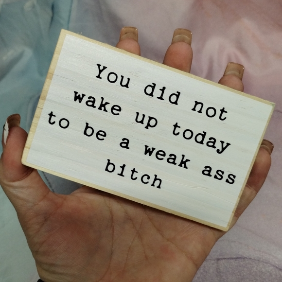 Funny Encouraging Wood Decor - Picture 2 of 4